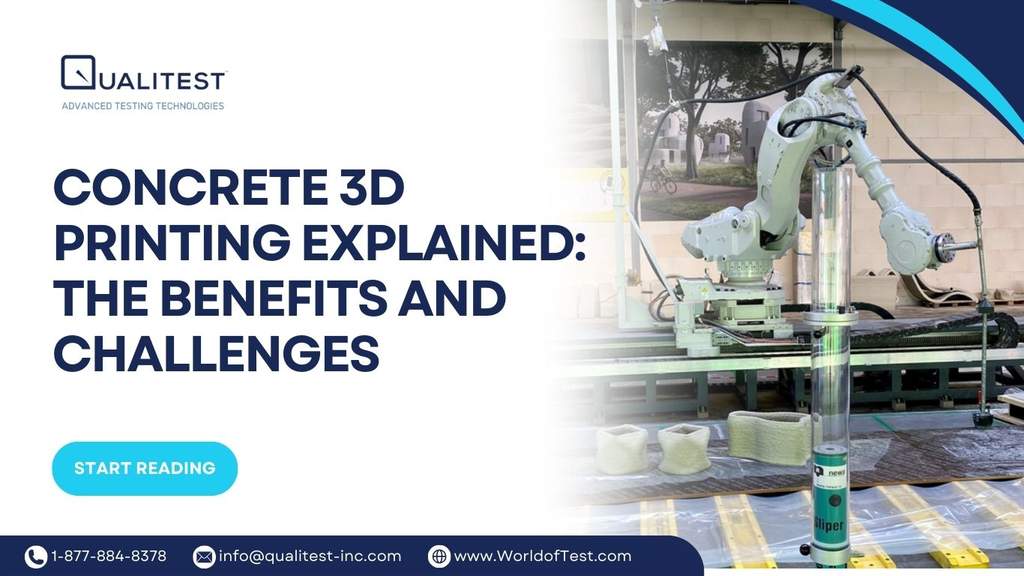 View of Concrete 3D Printing Explained: The Benefits and Challenges | Qualitest